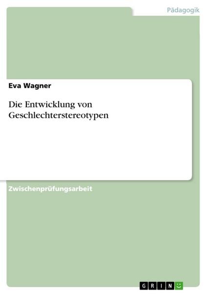 Produktbild: Die Entwicklung von Geschlechterstereotypen