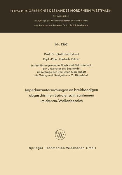 Produktbild: Impedanzuntersuchungen an breitbandigen abgeschirmten Spiralenschlitzantennen im dm/cm-Wellenbereich