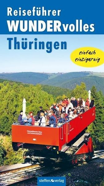 Produktbild: Wurlitzer, B: Reisef&uuml;hrer WUNDERvolles Th&uuml;ringen