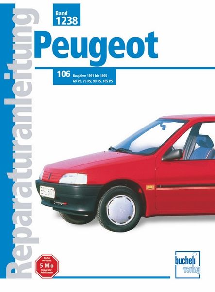 Peugeot 106, Paperback von , Bucheli