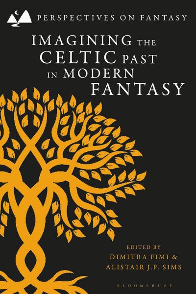 Produktbild: Imagining the Celtic Past in Modern Fantasy