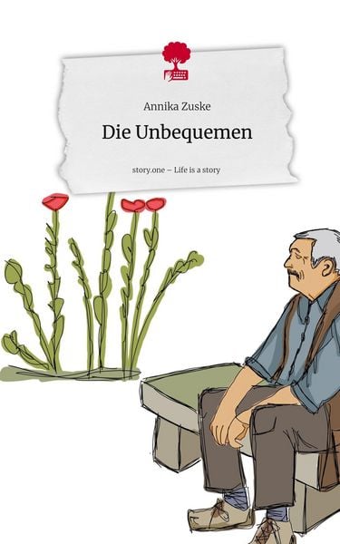 Produktbild: Die Unbequemen. Life is a Story - story.one