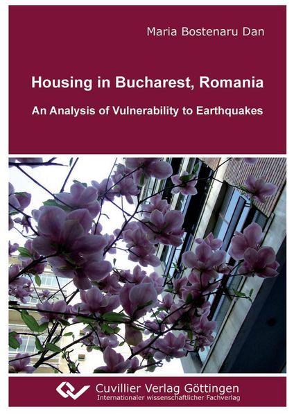 Produktbild: Housing in Bucharest, Romania. An Analysis of Vulnerability to Earthquakes