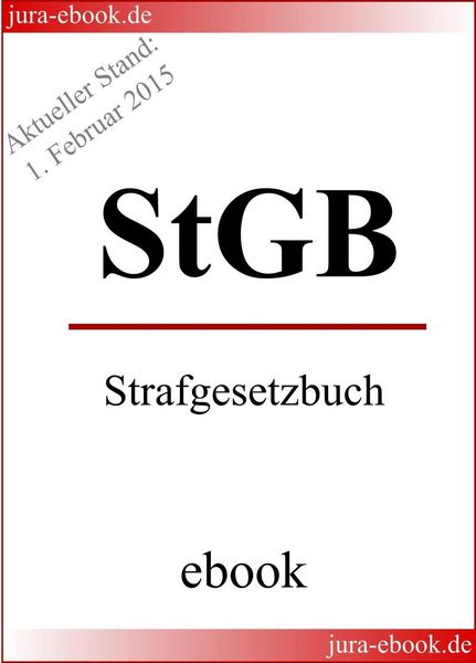 Produktbild: StGB - Strafgesetzbuch - Aktueller Stand: 1. Februar 2015