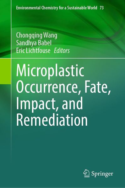 Produktbild: Microplastic Occurrence, Fate, Impact, and Remediation