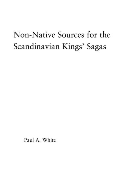 Produktbild: Non-Native Sources for the Scandinavian Kings' Sagas