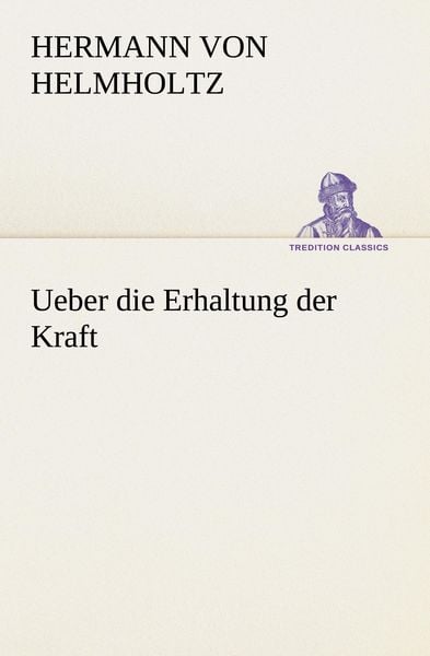 Produktbild: Ueber die Erhaltung der Kraft