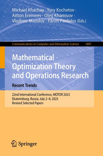 Produktbild: Mathematical Optimization Theory and Operations Research: Recent Trends