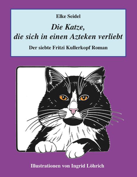 Produktbild: Die Katze, die sich in einen Azteken verliebt