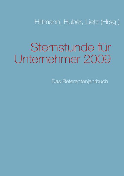 Produktbild: Sternstunde f&uuml;r Unternehmer 2009