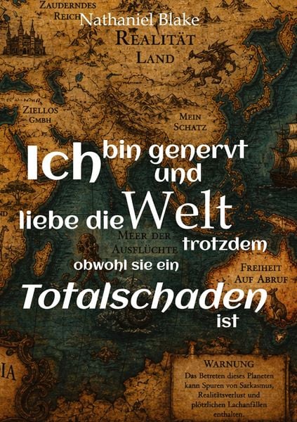 Produktbild: Ich bin genervt und liebe die Welt trotzdem obwohl sie ein Totalschaden ist