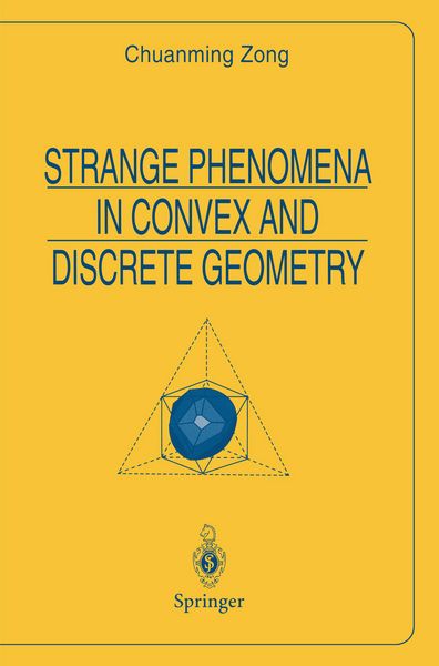 Produktbild: Strange Phenomena in Convex and Discrete Geometry