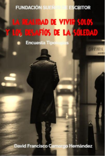 Produktbild: La realidad de vivir solos y los desaf&iacute;os de la soledad