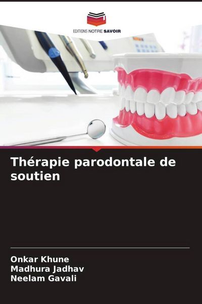 Produktbild: Th&eacute;rapie parodontale de soutien