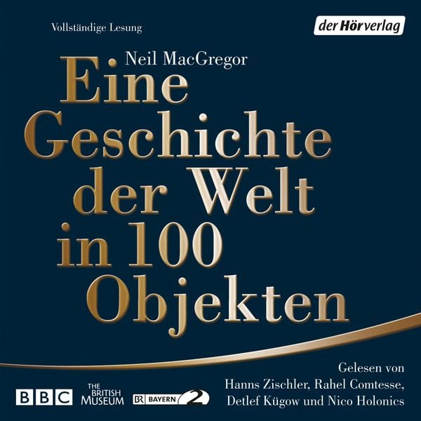 Produktbild: Eine Geschichte der Welt in 100 Objekten