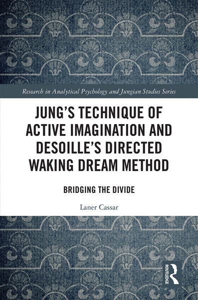 Produktbild: Jung's Technique of Active Imagination and Desoille's Directed Waking Dream Method
