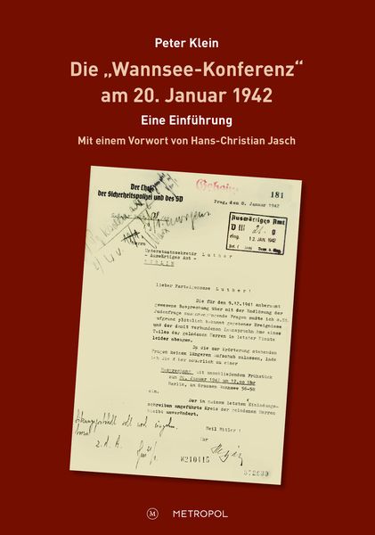Die „Wannsee-Konferenz“ am 20. Januar 1942, Taschenbuch von Peter Klein, Metropol-Verlag, 9783863313272