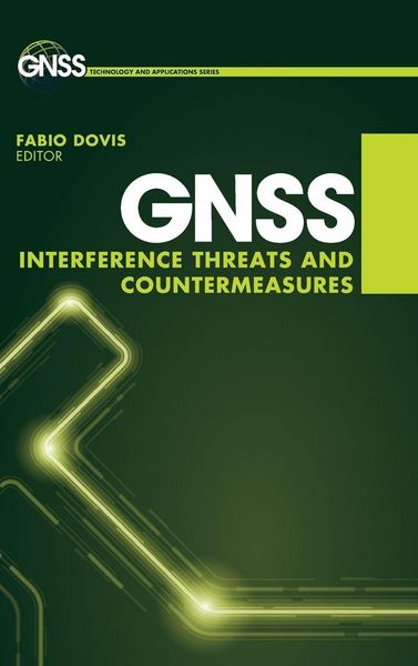 Produktbild: GNSS Interference Threats and Countermeasures