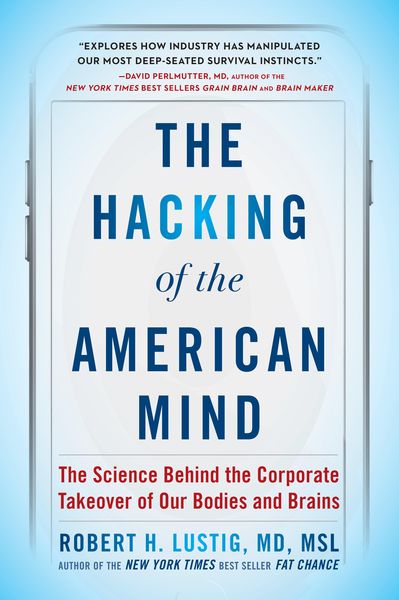 Produktbild: The Hacking of the American Mind
