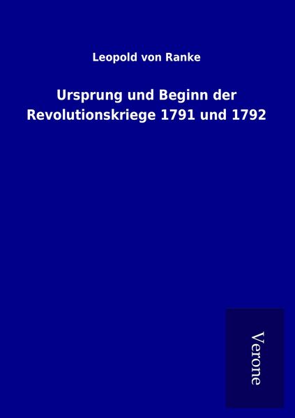 Produktbild: Ursprung und Beginn der Revolutionskriege 1791 und 1792