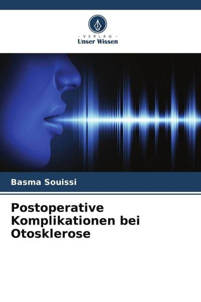 Produktbild: Postoperative Komplikationen bei Otosklerose