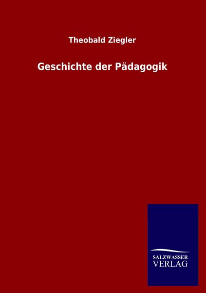 Produktbild: Geschichte der P&auml;dagogik