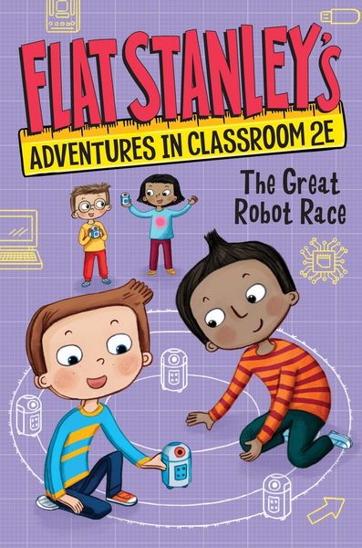 Produktbild: Flat Stanley's Adventures in Classroom 2e #4: The Great Robot Race