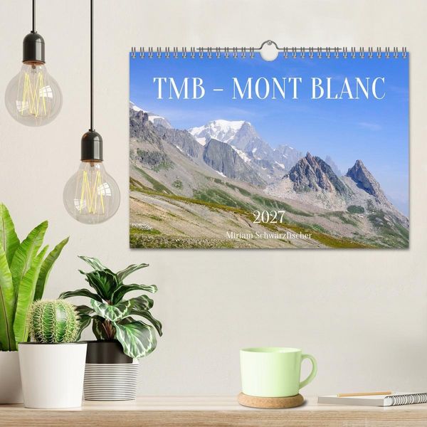 Produktbild: TMB - Mont Blanc (Wandkalender 2027 DIN A4 quer), CALVENDO Monatskalender