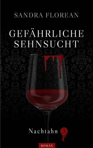 Produktbild: Gef&auml;hrliche Sehnsucht