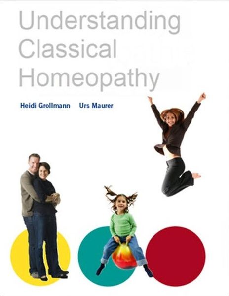 Produktbild: Understandig Classical Homeopathy