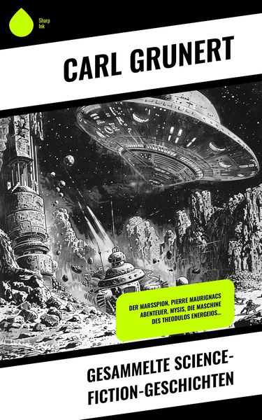 Produktbild: Gesammelte Science-Fiction-Geschichten