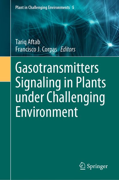 Produktbild: Gasotransmitters Signaling in Plants under Challenging Environment