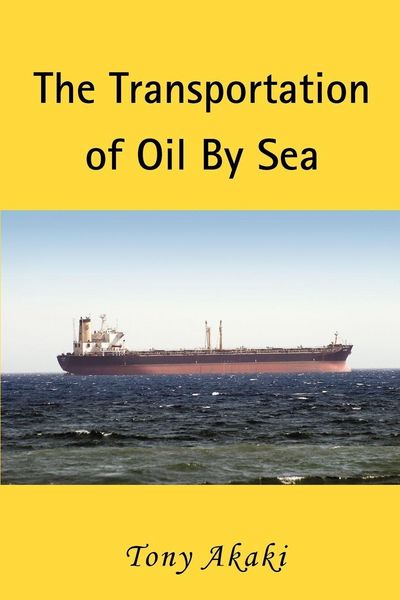 Produktbild: The Transportation of Oil by Sea