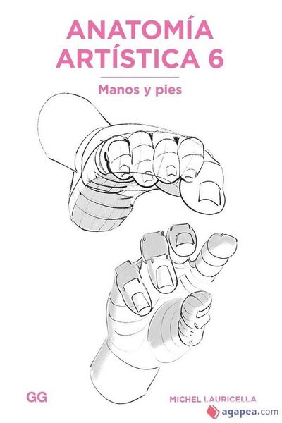 Produktbild: Anatom&iacute;a art&iacute;stica 6 : manos y pies