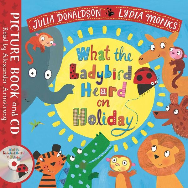 Produktbild: Donaldson, J: What the Ladybird Heard on Holiday