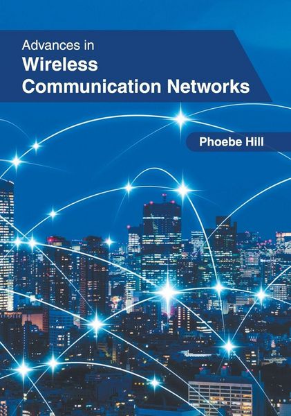 Produktbild: Advances in Wireless Communication Networks