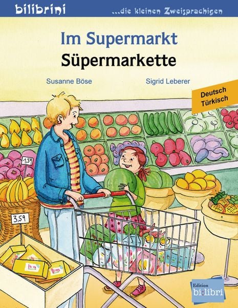 Im Supermarkt (Deutsch-Türkisch), Geheftet von Susanne Böse, Hueber, 978-3-19-859596-1