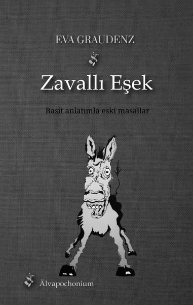Zavallı Eşek, Taschenbuch von Eva Graudenz, Tredition, 9783384313218