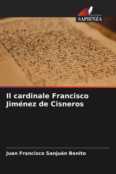 Produktbild: Il cardinale Francisco Jim&eacute;nez de Cisneros