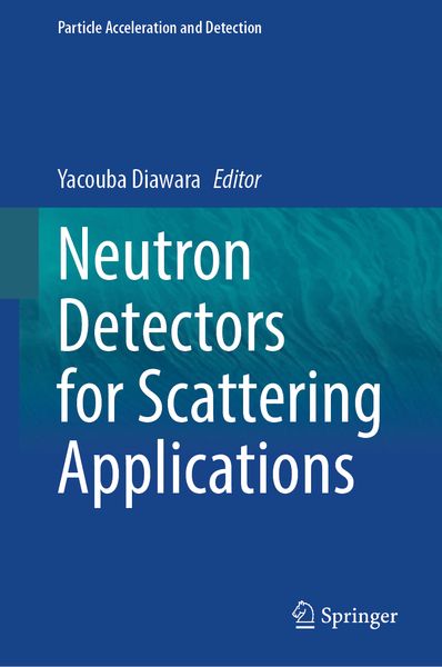 Produktbild: Neutron Detectors for Scattering Applications