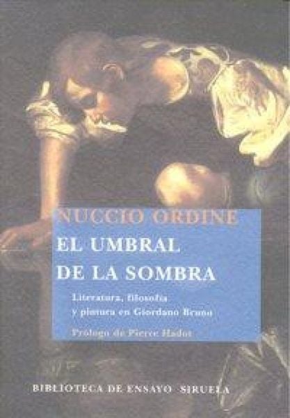 Produktbild: El umbral de la sombra : literatura, filosof&iacute;a y pintura en Giordano Bruno