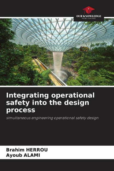 Produktbild: Integrating operational safety into the design process