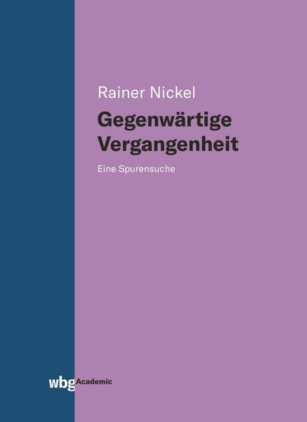 Produktbild: Gegenw&auml;rtige Vergangenheit