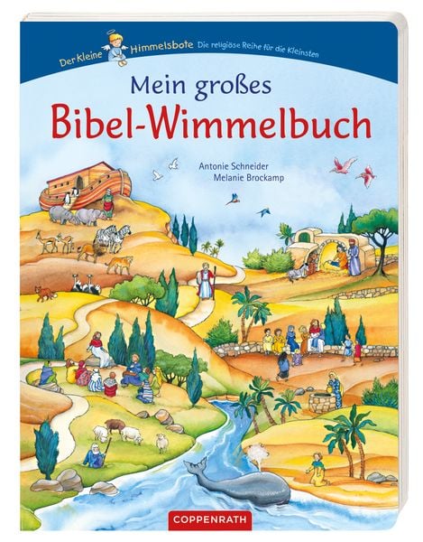 Mein großes Bibel-Wimmelbuch, Gebundene Ausgabe von Antonie Schneider, Coppenrath