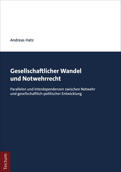 Produktbild: Gesellschaftlicher Wandel und Notwehrrecht
