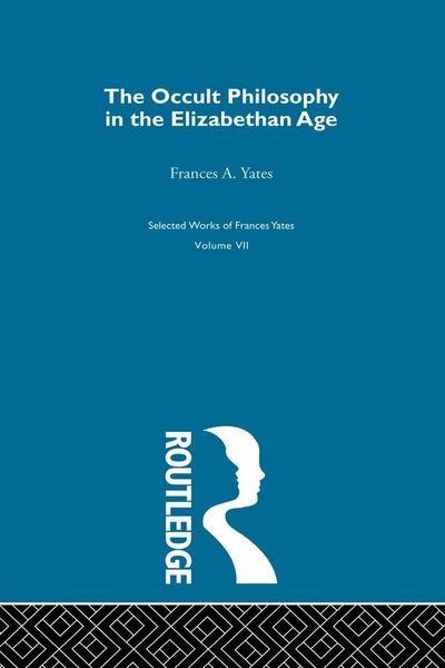 Produktbild: The Occult Philosophy in the Elizabethan Age