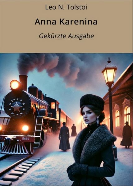 Produktbild: Anna Karenina - Gek&uuml;rzte Ausgabe