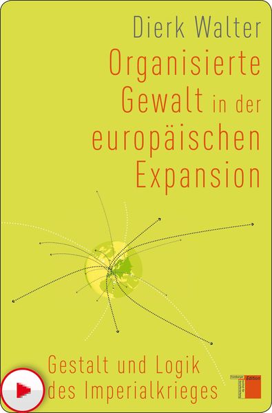 Produktbild: Organisierte Gewalt in der europ&auml;ischen Expansion