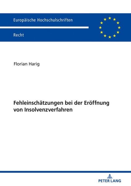 Produktbild: Fehleinschaetzungen bei der Eroeffnung von Insolvenzverfahren