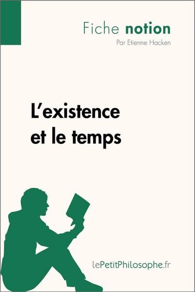 Produktbild: L'existence et le temps (Fiche notion)